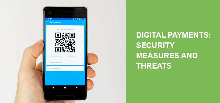 Digital payments: Security measures and threats