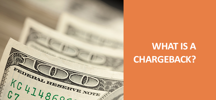 What is a chargeback?