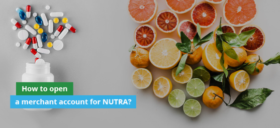 How to open nutraceutical merchant account?